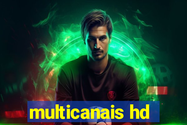 multicanais hd